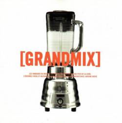 Grandmix